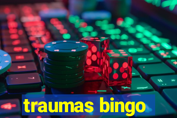 traumas bingo